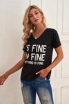 It's Fine I'm Fine Everything Is Fine Slogan V-Neck Short Sleeve Raglan Tee