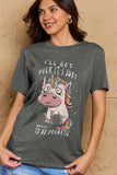 Simply Love Full Size I'LL GET OVER IT I JUST NEED TO BE DRAMATIC Graphic Cotton Tee