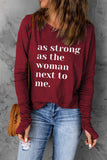 As Strong As The Women Next To Me Text Thumbhole Long Sleeve Top