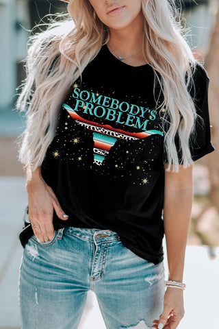 Somebody's Problem Graphic T-Shirt